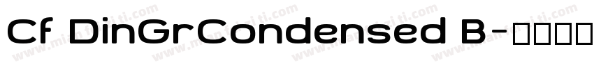 Cf DinGrCondensed B字体转换